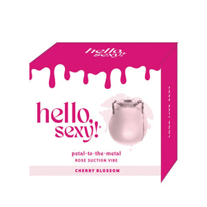 HELLO SEXY PETAL TO THE METAL